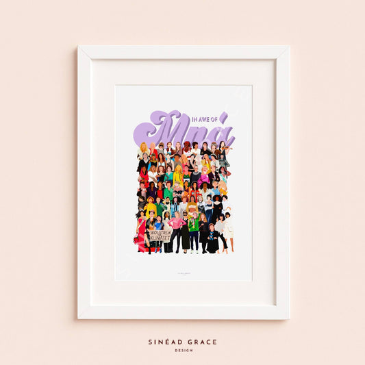 In Awe Of Mna Print