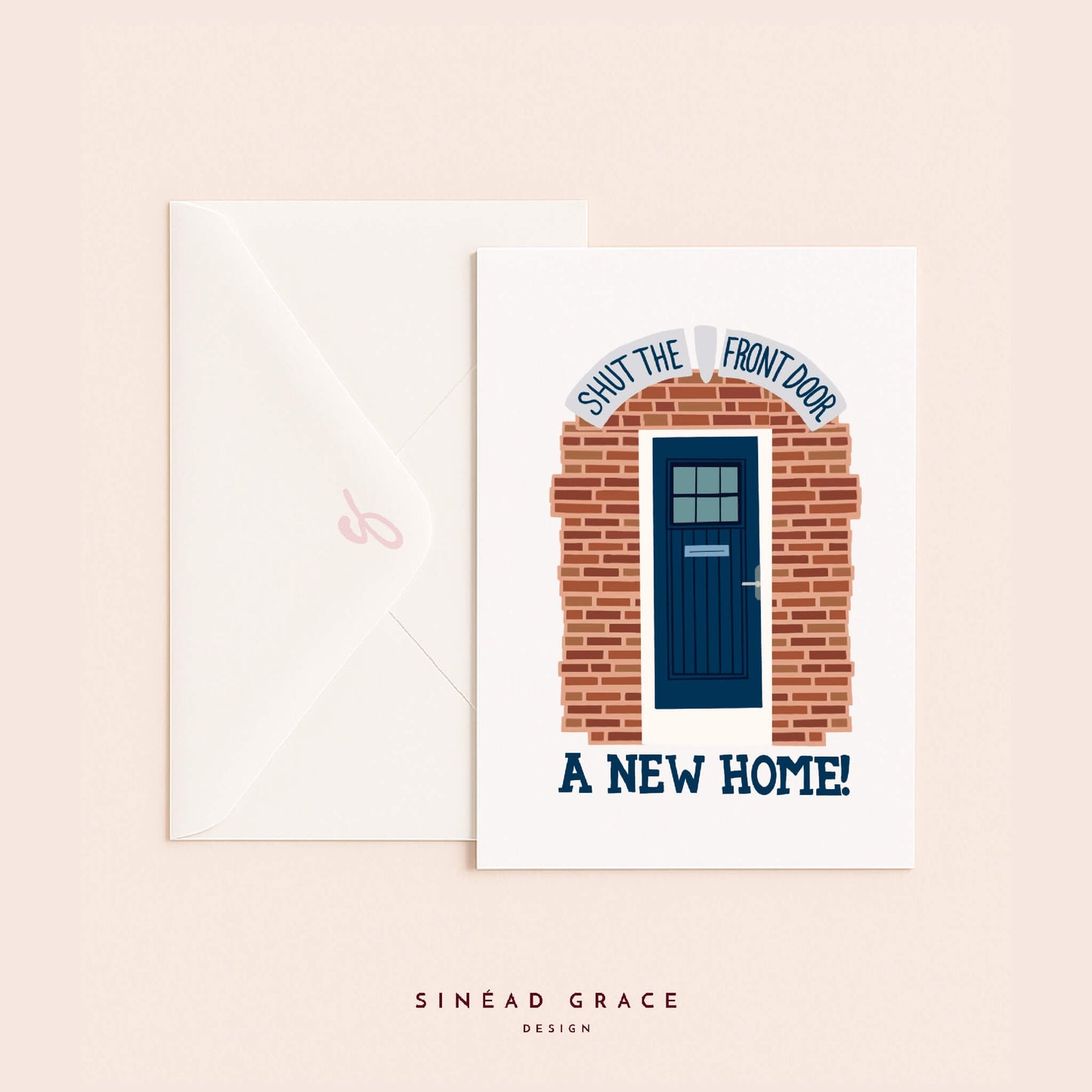 Shut The Front Door Card