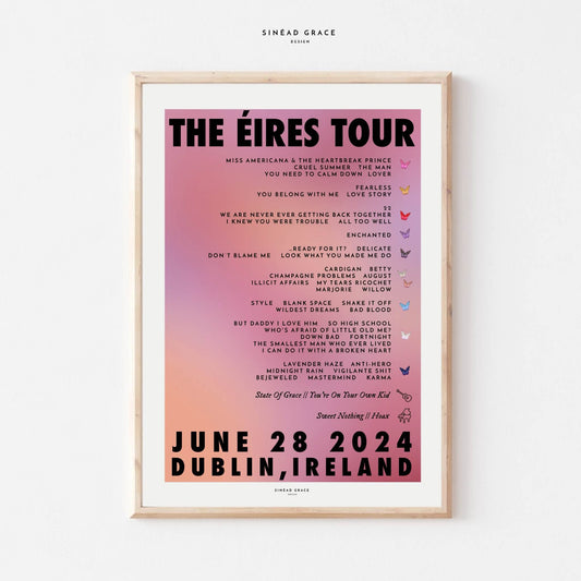 The Eires Tour Song List Print
