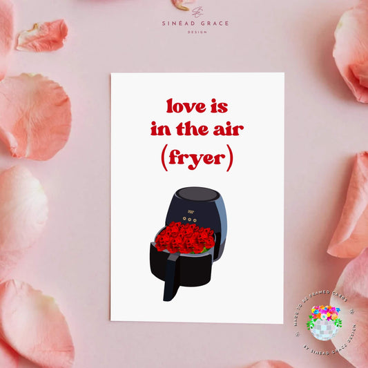Love is in the Air Fryer Card