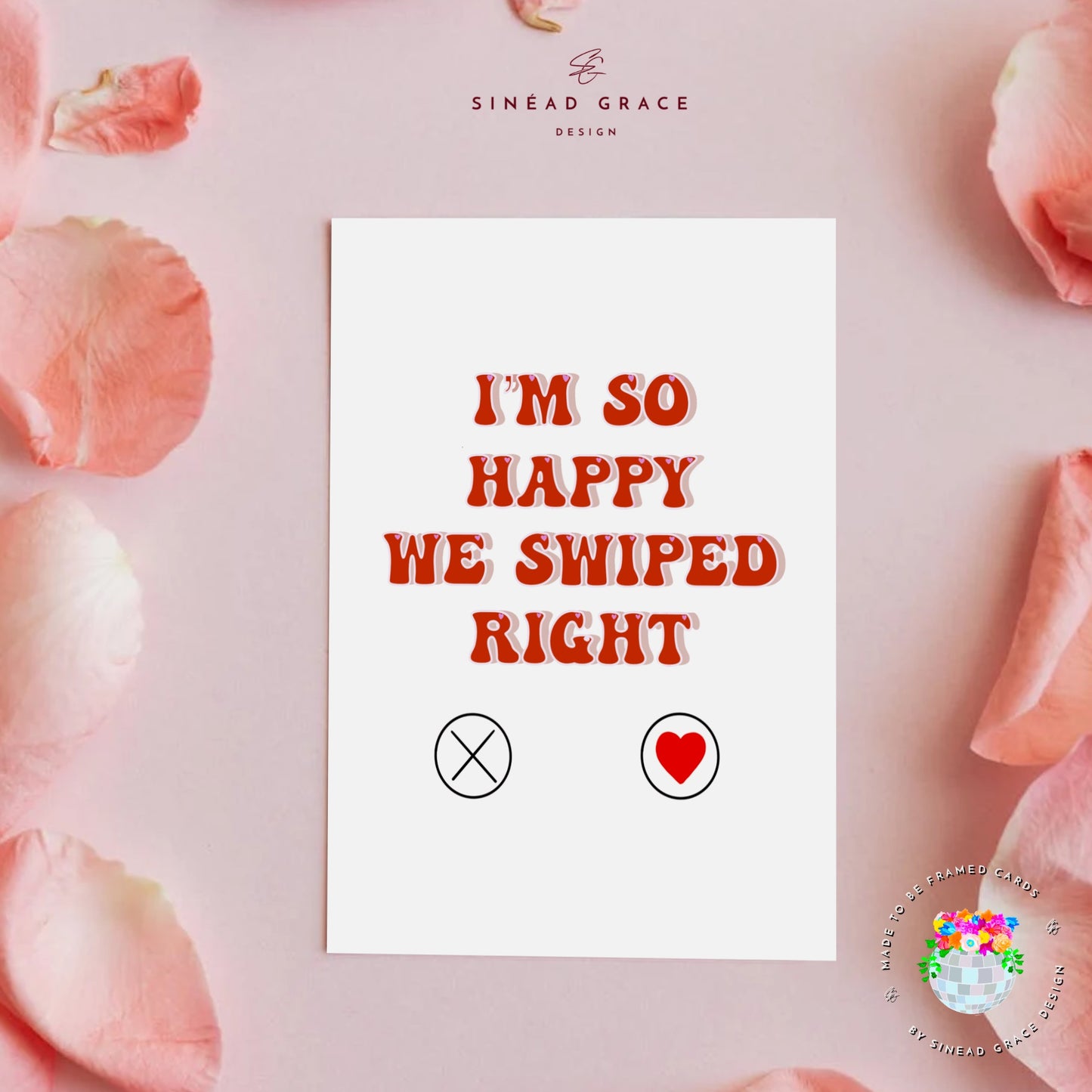 Swiped Right Card